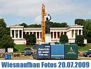 20.07.2009: Der Wiesnaufbau hat begonnen für dieses Jahr. Erste Fotos in einer Galerie und ein Video gibt es bei uns (Foto: MartiN Schmitz)